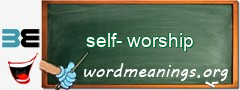 WordMeaning blackboard for self-worship